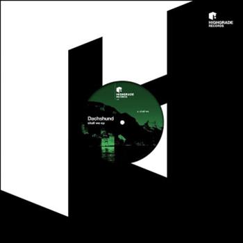Dachshund - Shall We EP - Highgrade Records