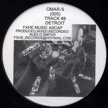 Omar S - FXHE Records