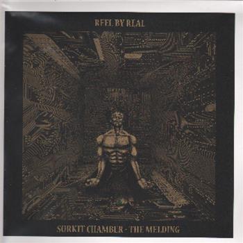 Reel By Real – Surkit Chamber – The Melding LP - A.r.t.l.e.s.s.
