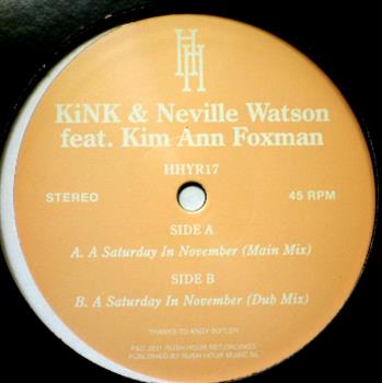 KiNK & Neville Watson feat. Kim Ann Foxman - Hour House Is Your Rush