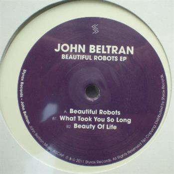 John Beltran - Beautiful Robots EP - Styrax Records