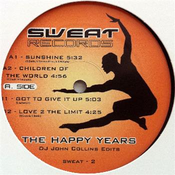 Various Artiists - The Happy Years - DJ John Collins Edits - Sweat