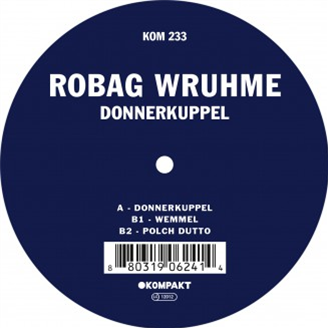 Robag Wruhme – Donnerkuppel - Kompakt