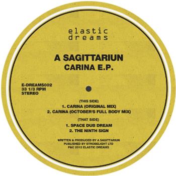 A Sagittarium - Carina EP - Elastic Dreams