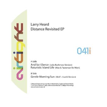 Larry Heard - Distance Revisited EP - Airtight
