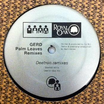 Gerd - Palm Leaves Remixes - Clone Royal Oak