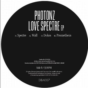 Photonz - Love Spectre EP - Dont Be Afraid