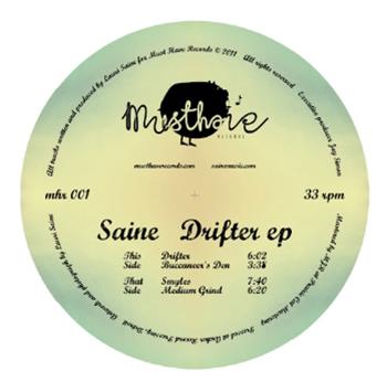 Saine - Drifter EP - Must Have Records