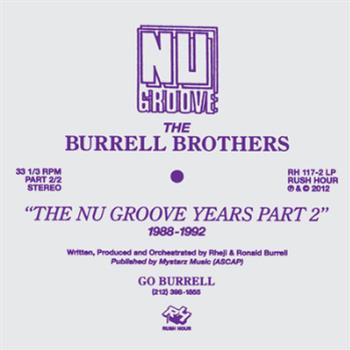 THE BURRELL BROTHERS - THE BURRELL BROTHERS PRESENT: THE NU GROOVE YEARS LP 2 - Rush Hour