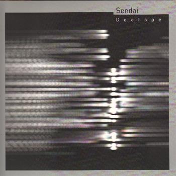 Sendai (Yves De Mey and Peter Van Hoesen) - Geotope LP - Time To Express Sendai (Yves De Mey and Peter Van Hoesen) - Geotope LP - Time To Express