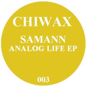 Samann - Analog Life EP - Chiwax