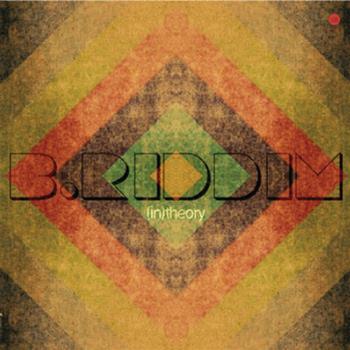B. Riddim - (In) Theory EP - Third Ear