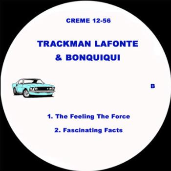 Trackman Lafonte & Bon - Qui Qui EP - Creme Organization