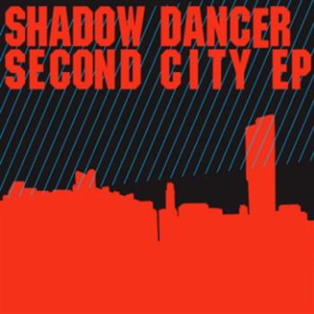 Shadow Dancer - Second City EP - Boysnoize Records