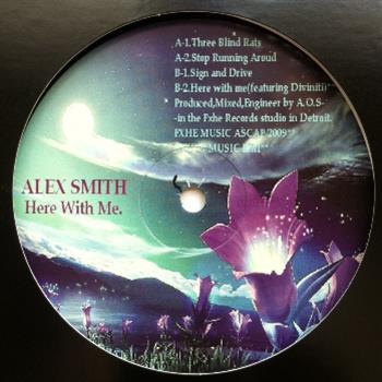 Alex Smith - Here With Me - FXHE Records