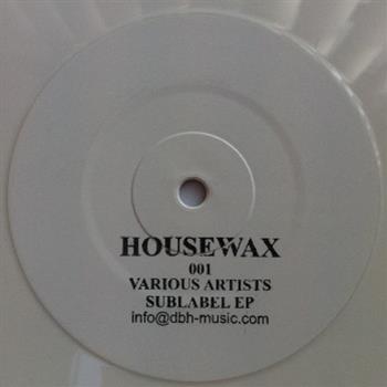 Sublabel EP - VA - Housewax