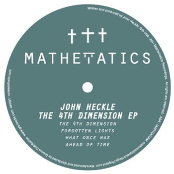John Heckle – The 4th Dimension EP - Mathmatics Recordings