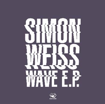 Simon Weiss - Wave EP - Rush Hour