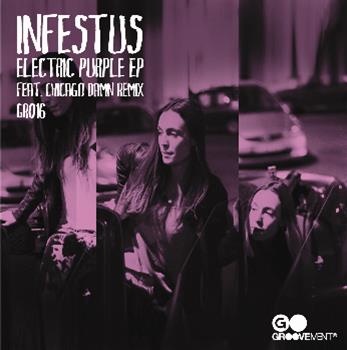 Infestus - Groovement