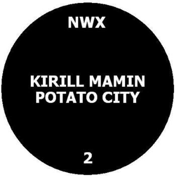 KIRILL MAMIN - POTATO CITY - NOTHINGWITHX