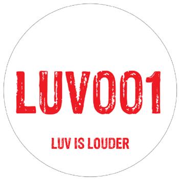 Luv Is Louder - VA - Luv Shack Records