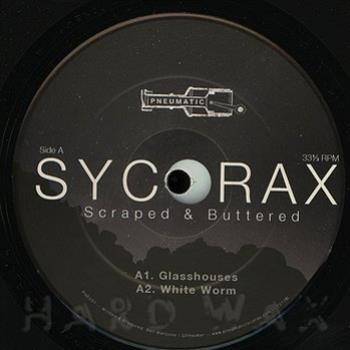 Sycorax - Scraped & Buttered - Pneumatic