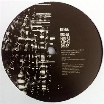 Bleak - Disfunktion EP - Deeply Rooted House