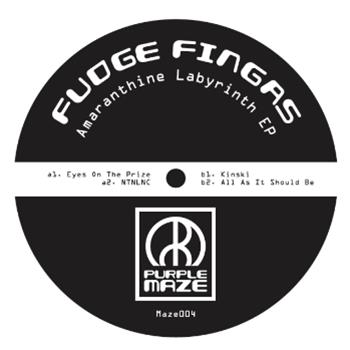 FUDGE FINGAS - AMARANTHINE LABYRINTH EP - PURPLE MAZE