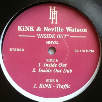 KiNK & Neville Watson - Hour House Is Your Rush Records