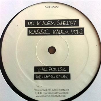 Mr. K’ Alexi Shelby - Klassic K’Alexi Vol.2 - Syncrophone