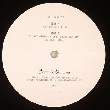 Theo Parrish - Any Other Styles - Sound Signature