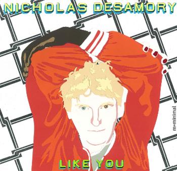 Nicholas Desamory – Like You LP - M=Minimal Nicholas Desamory – Like You LP - M=Minimal