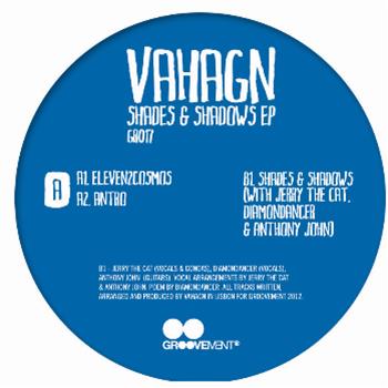 Vahagn - Shades & Shadows EP - Groovement Vahagn - Shades & Shadows EP - Groovement
