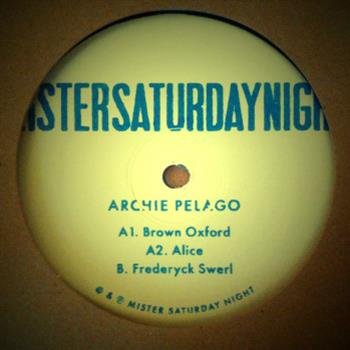 Archie Pelago - EP - Mister Saturday Night