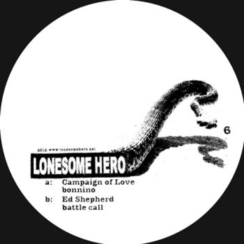 Campaign Of Love / Ed Shepherd - Lonesome Hero