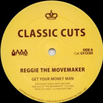Reggie The Movemaker / House To House featuring Kim Mazelle - Clone  Classic Cuts