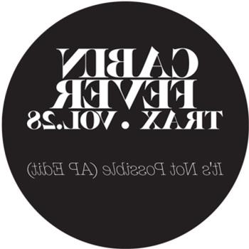 Cabin Fever - TRAX VOL. 28 - CABIN FEVER Cabin Fever - TRAX VOL. 28 - CABIN FEVER