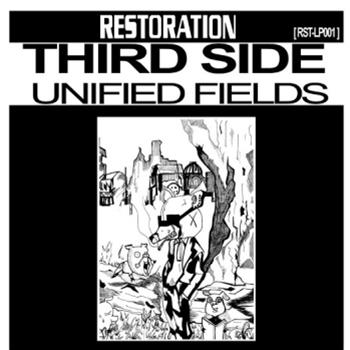Third Side (Steffi and The Analogue Cops) - Unified Fields LP - Restoration Third Side (Steffi and The Analogue Cops) - Unified Fields LP - Restoration