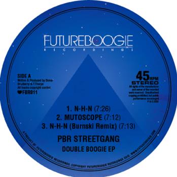 PBR Street Gang - Double Boogie EP - Future Boogie