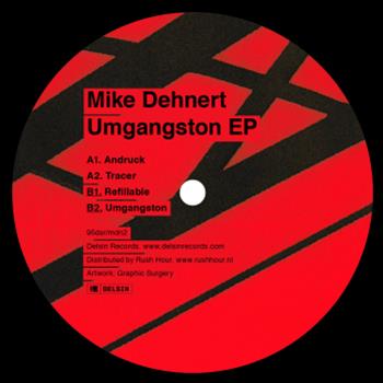 Mike Dehnert - Umgangston EP - Delsin Records