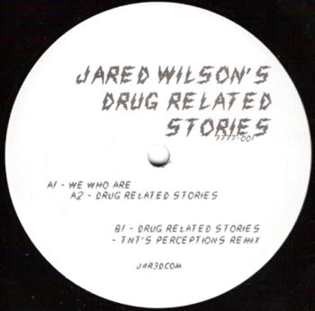 Jared Wilson - Drug Related Stories - 7777 Jared Wilson - Drug Related Stories - 7777