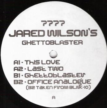 Jared Wilson - Ghettoblaster - 7777