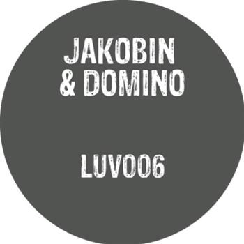 Jakobin & Domino - Luv Shack Records