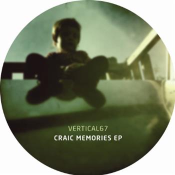 Vertical67 - Craic Memories EP - Lunar Disko Records