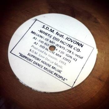 SDM feat JOVONN: Where Did House Go - Millions Of Moments SDM feat JOVONN: Where Did House Go - Millions Of Moments
