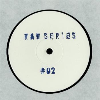 Raw Series #02 - Raw Series