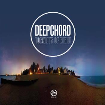 Deepchord - Tonality Of Night - Soma