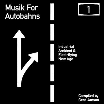 GERD JANSON PRESENTS: - MUSIC FOR AUTOBAHNS - Rush Hour