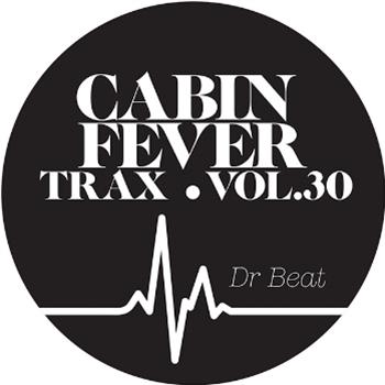 Cabin Fever – Trax Vol. 30 - CABIN FEVER