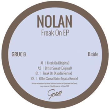 NOLAN - FREAK ON EP - GRUUV